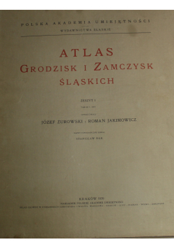 Atlas grodzisk i zamczysk Śląskich 1939r
