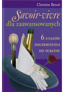 Savoir-vivre dla zaawansowanych