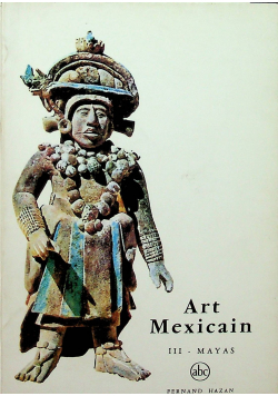 Art Mexicain III Mayas