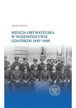 Milicja Obywatelska w województwie gdańskim
