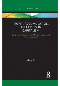 Profit, Accumulation, and Crisis in Capitalism