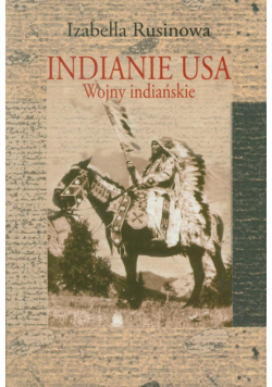 Rusinowa Izabella - Indianie USA