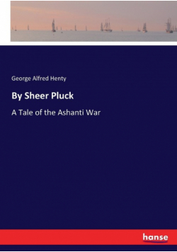 By Sheer Pluck