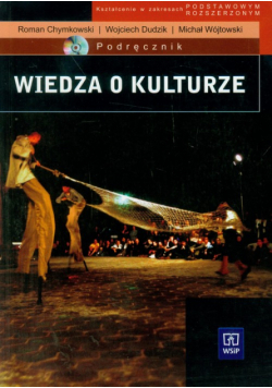 Wiedza o kulturze podręcznik z płytą CD zakres podstawowy/rozszerzony