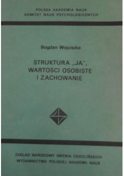 Struktura Ja wartości osobiste i zachowanie