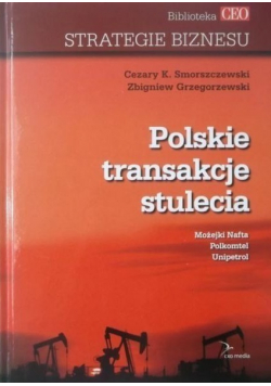 Polskie transakcje stulecia + autograf Smorszczewskiego i Grzegorzewskiego