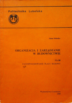 Organizacja i zarządzanie w budownictwie