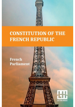 Constitution Of The French Republic