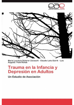 Trauma En La Infancia y Depresion En Adultos
