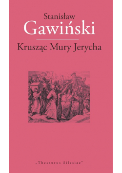 Krusząc Mury Jerycha