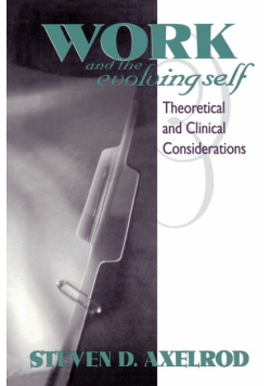 Work and the Evolving Self