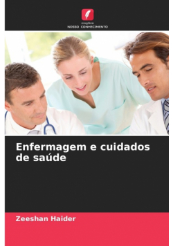 Enfermagem e cuidados de saúde