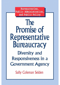 The Promise of Representative Bureaucracy