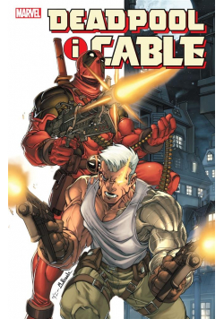 Deadpool i Cable T.1