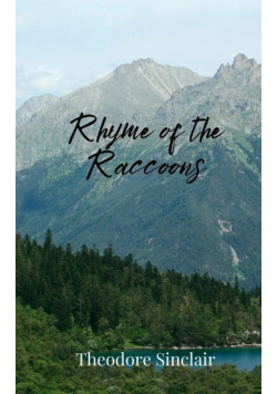 Rhyme of the Raccoons