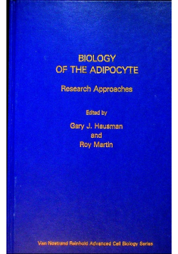 Biology of the Adipocyte