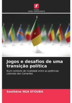Jogos e desafios de uma transição política