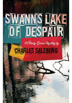 Swann's Lake of Despair