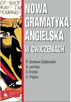 Nowa gramatyka angielska w ćwiczeniach