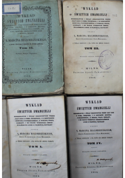 Wykład Świętych Ewangelij 4 tomy 1854 r.