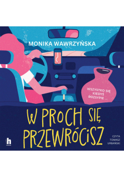 W proch się przewrócisz