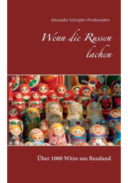 Wenn die Russen lachen