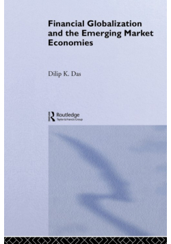 Financial Globalization and the Emerging Market Economy