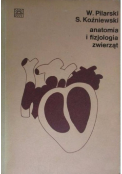 Anatomia i fizjologia zwierząt