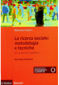 La ricerca sociale metodologia e tecniche
