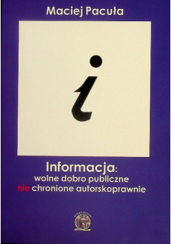 Informacja wolne dobro publiczne nie chronione autorskoprawne