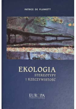Ekologia Stereotypy i rzeczywistość