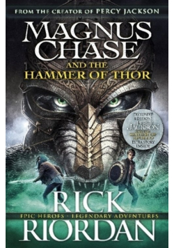 Magnus Chase and the Hammer of Thor