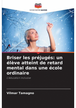 Briser les préjugés
