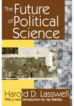 The Future of Political Science
