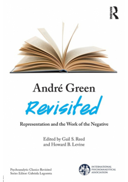 André Green Revisited