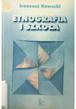 Etnografia i szkoła