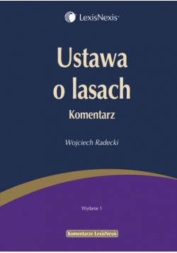 Ustawa o lasach Komentarz