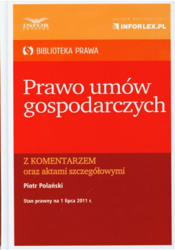 Prawo umów gospodarczych z komentarzem