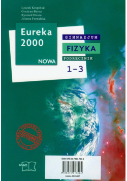 Dusza Ryszard - Eureka 2000 Nowa Fizyka 1-3 podręcznik z płytą CD