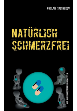 Natürlich schmerzfrei!