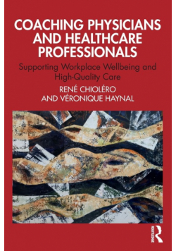 Coaching Physicians and Healthcare Professionals