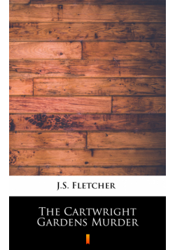 The Cartwright Gardens Murder