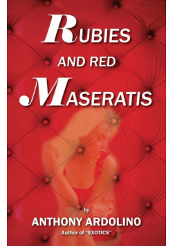 Rubies and Red Maseratis