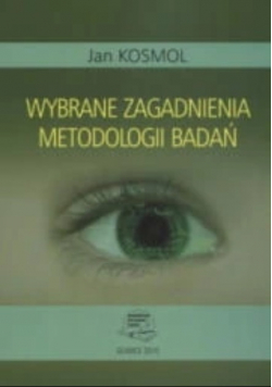 Wybrane zagadnienia metodologii badań