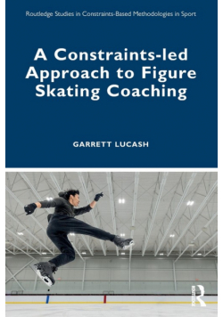 A Constraints-led Approach to Figure Skating Coaching