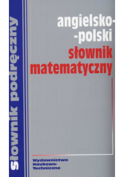 Słownik matematyczny angielsko - polski