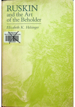 Ruskin and the Art of the Beholder