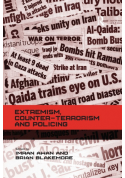 Extremism, Counter-terrorism and Policing