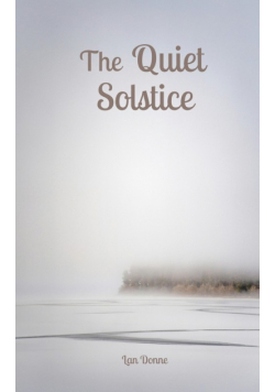 The Quiet Solstice