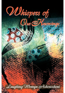 Whispers of Our Knowings